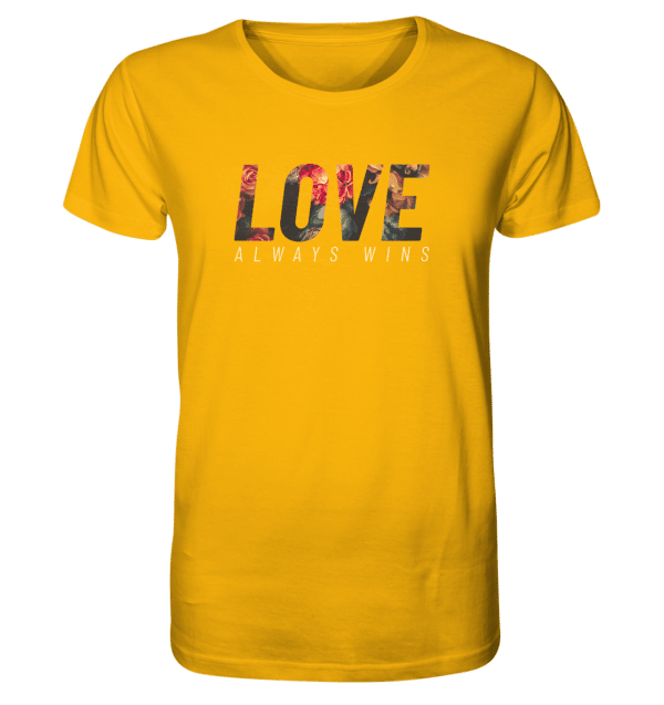 LOVE ALWAYS WINS - Organic Shirt – Bild 4